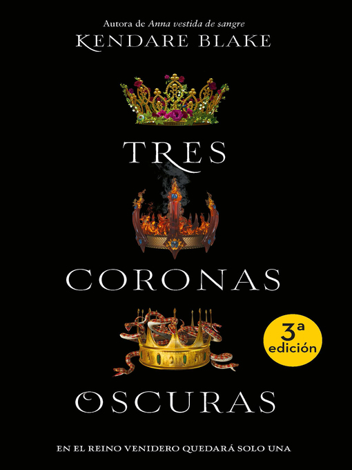 Title details for Tres coronas oscuras by Kendare Blake - Available